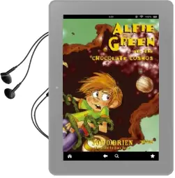 Alfie Green and the Chocolate Cosmos Audiobook download free by Joe O'Brien