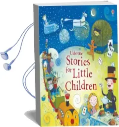 Stories for Little Children Audiobook download free by Usborne