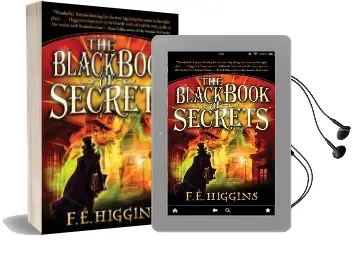 The Black Book of Secrets Audiobook download free by F E Higgins