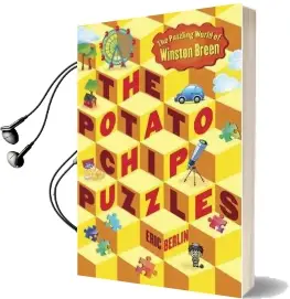 The Potato Chip Puzzles: The Puzzling World of Winston Breen Audiobook download free by Eric Berlin