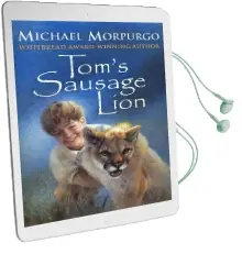 Tom'S Sausage Lion Audiobook download free by Michael Morpurgo