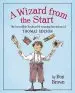 Audiobook A Wizard From the Start: The Incredible Boyhood & Amazing Inventions of Thomas Edison author Don Brown