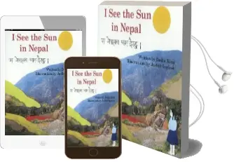 I see the sun in Nepal Audiobook download free by Dedie King