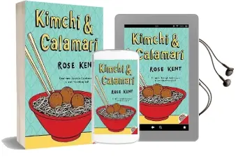 Kimchi & Calamari Audiobook download free by Rose Kent