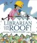 Audiobook Librarian on the Roof! a True Story author M. G. King