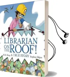 Librarian on the Roof! a True Story Audiobook download free by M. G. King