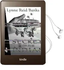 Secret of the Indian Audiobook download free by Lynne Reid Banks