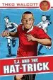 Audiobook T.J. and the Hat-Trick author Theo Walcott