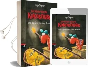 Der Kleine Drache Kokosnuss 13 und das Geheimnis der Mumie Audiobook download free by Ingo Siegner