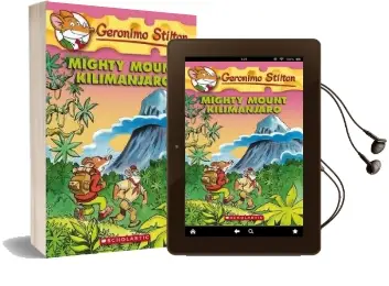 Geronimo Stilton: #41 Mighty Mount Kilimanjaro Audiobook download free by Geronimo Stilton