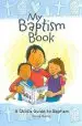 Audiobook My Baptism Book: A Child'S Guide to Baptism author Diana Murrie