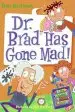 Audiobook Dr. Brad has Gone mad author Dan Gutman