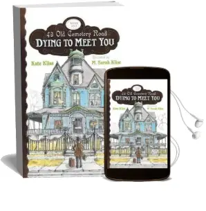 Dying to Meet You: 43 old Cemetery Road, bk1 Audiobook download free by Kate Klise