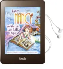 Fancy Nancy and the Late, Late, Late Night Audiobook download free by Jane O'Connor
