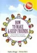 Audiobook How to Make & Keep Friends: Tips for Kids to Overcome 50 Common Social Challenges author Nadine Briggs