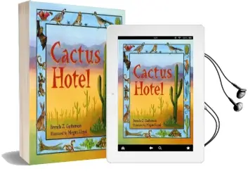 Cactus Hotel Audiobook download free by Brenda Z Guiberson