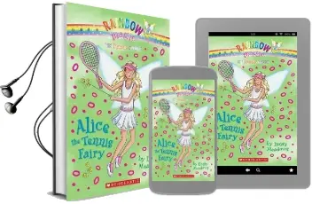 Sports Fairies #6: Alice the Tennis Fairy: A Rainbow Magic Book Audiobook download free by Daisy Meadows