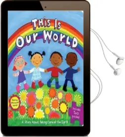 This is our World: A Story About Taking Care of the Earth Audiobook download free by Emily Sollinger