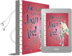 You Wouldn'T Want to be Joan of arc!: A Mission you Might Want to Miss Audiobook download free by Fiona Macdonald