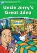 Audiobook Dolphin Readers Level 3: Uncle Jerry'S Great Idea author Norma Shapiro