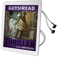 Guys Read: Thriller Audiobook download free by Jon Scieszka