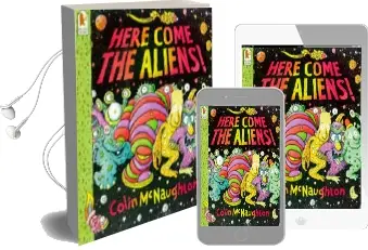 Here Come the Aliens! Audiobook download free by Colin Mcnaughton