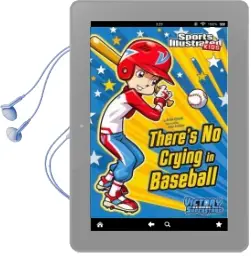 There'S no Crying in Baseball Audiobook download free by Anita Yasuda