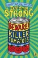 Audiobook Beware! Killer Tomatoes author Jeremy Strong