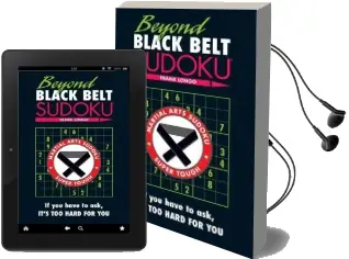 Beyond Black Belt Sudoku: If you Have to Ask, It'S too Hard for You. Audiobook download free by Frank Longo
