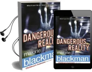Dangerous Reality Audiobook download free by Malorie Blackman