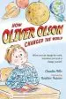 Audiobook How Oliver Olson Changed the World author Claudia Mills