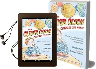 How Oliver Olson Changed the World Audiobook download free by Claudia Mills