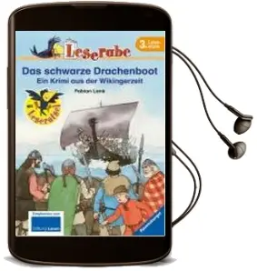 Leserabe: Das Schwarze Drachenboot: Ein Krimi aus der Wikingerzeit Audiobook download free by Fabian Lenk