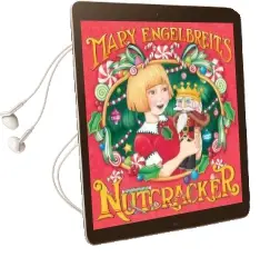 Mary Engelbreit'S Nutcracker Audiobook download free by Mary Engelbreit