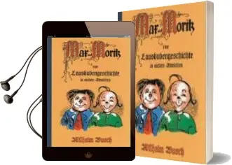 Max und Moritz: Eine Lausbubengeschichte in Sieben Streichen Audiobook download free by Wilhelm Busch