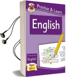 New Curriculum Practise & Learn: English for Ages 10-11 Audiobook download free by Cgp Books