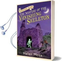 Adventure Island: The Mystery of the Vanishing Skeleton: Book 6 Audiobook download free by Helen Moss