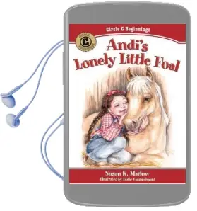 Andi'S Lonely Little Foal Audiobook download free by Susan K Marlow