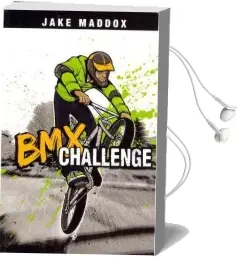 Bmx Challenge Audiobook download free by Jake Maddox
