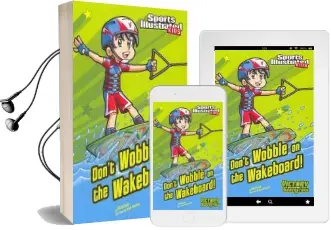 Don'T Wobble on the Wakeboard! Audiobook download free by Chris Kreie