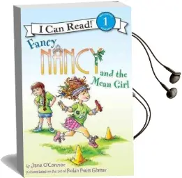 Fancy Nancy and the Mean Girl Audiobook download free by Jane O'Connor