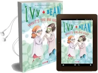 Ivy & Bean What'S the big Idea? Audiobook download free by Annie Barrows