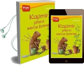 Kasimir Pflanzt Weiße Bohnen Audiobook download free by Lars Klinting
