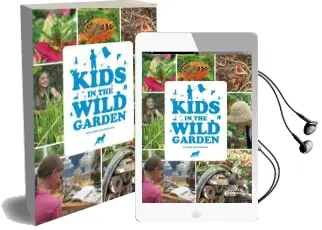 Kids in the Wild Garden Audiobook download free by Elizabeth Mccorquodale