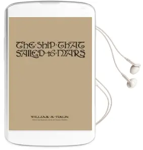 The Ship That Sailed to Mars Audiobook download free by William M. Timlin