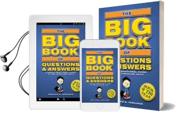 Big Book of Questions & Answers: A Family Devotional Guide to the Christian Faith Audiobook download free by Sinclair B. Ferguson