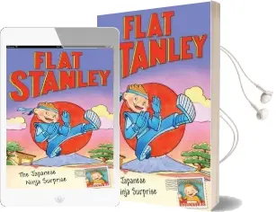 Flat Stanley: The Japanese Ninja Surprise Audiobook download free by Sara Pennypacker