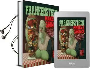 Frankenstein Makes a Sandwich Audiobook download free by Adam Rex
