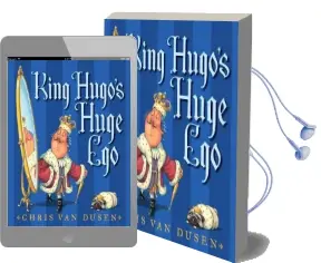 King Hugo'S Huge ego Audiobook download free by Van Dusen Chris