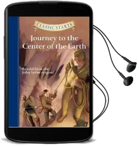 Classic Starts (R): Journey to the Center of the Earth Audiobook download free by Jules Verne